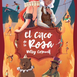 El Circo de la Rosa