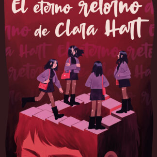 El eterno retorno de Clara Hart, de Louise Finch