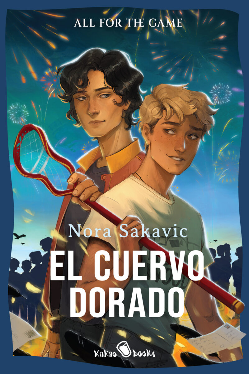 El cuervo dorado (All For The Game 5), de Nora Sakavic