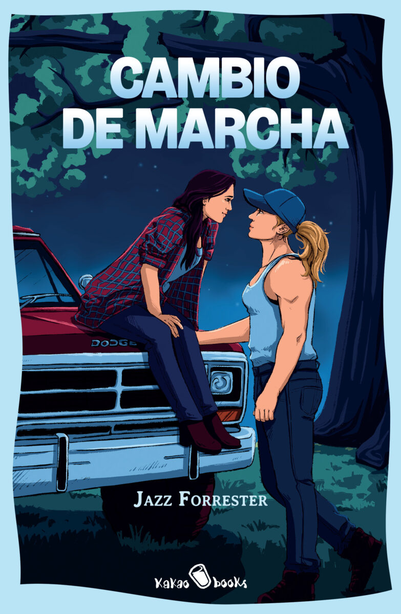 Cambio de marcha, de Jazz Forrester